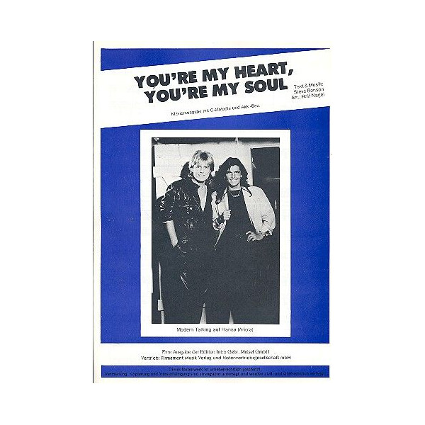 Youre my Heart youre my Soul: