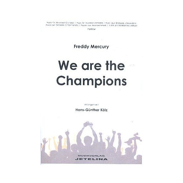 We are the Champions: für Akkordeonorchester