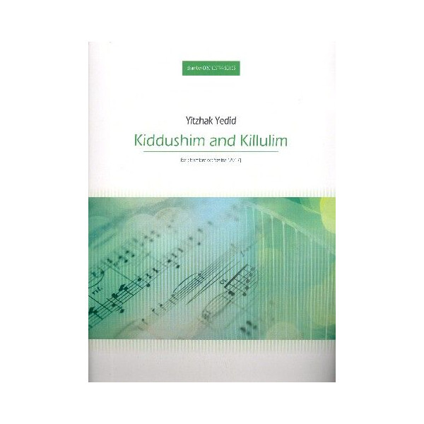 Kiddushim amnd Killulim