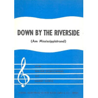 Down by the Riverside: