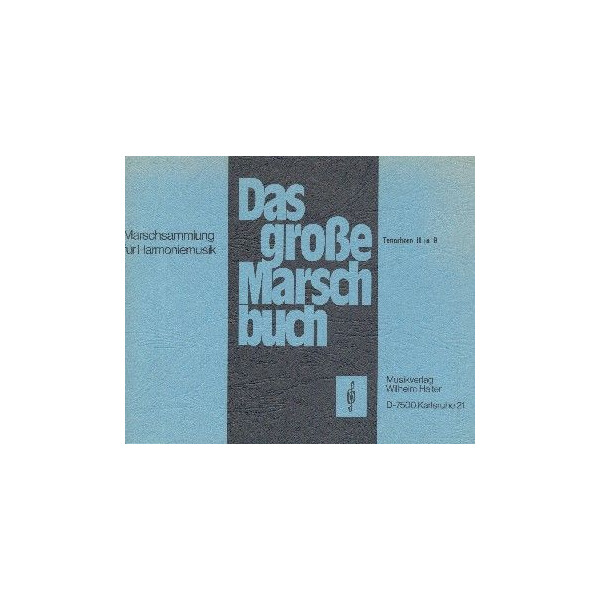 Das große Marschbuch