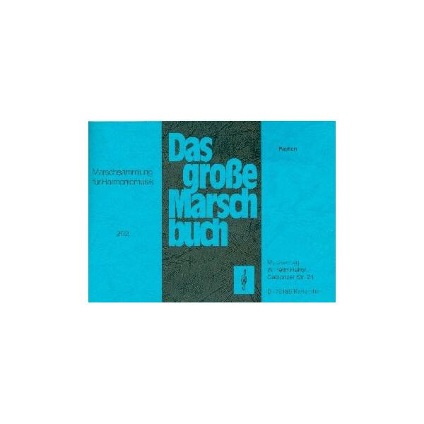 Das große Marschbuch
