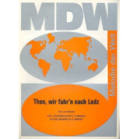 Theo wir fahrn nach Lodz: