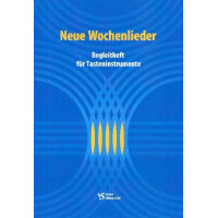 Neue Wochenlieder zum EG