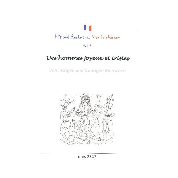 Vive la chanson Band 4 - Des hommes joyeux et tristes