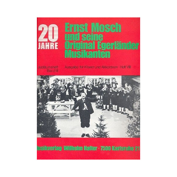 20 Jahre Ernst Mosch und seine Original Egerländer Musikanten Band 8