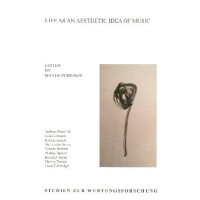 Life as an aesthetic Idea of Music (en)