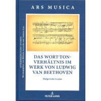 Das Wort-Ton-Verhältnis im Werk von Ludwig van Beethoven