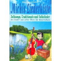 Michis Liederkiste - Folksongs, Traditionals und Volkslieder: