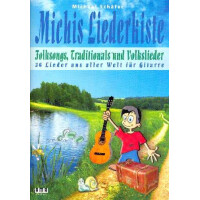 Michis Liederkiste - Folksongs, Traditionals und Volkslieder: