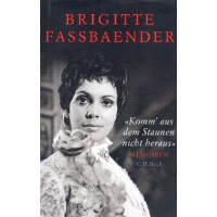 Komm aus dem Staunen nicht heraus Memoiren