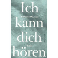 Ich kann dich hören Roman