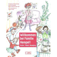 Willkommen bei Familie Hempel Kochen - Musik - Bewegung