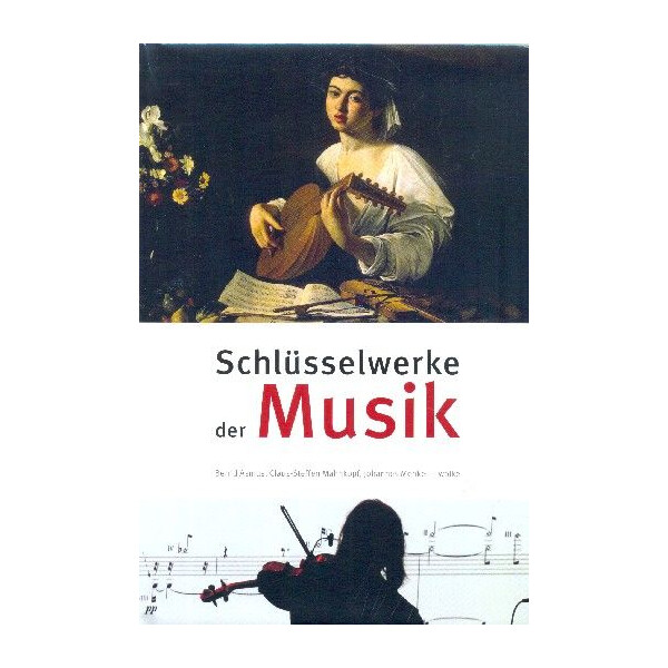 Schlüsselwerke der Musik