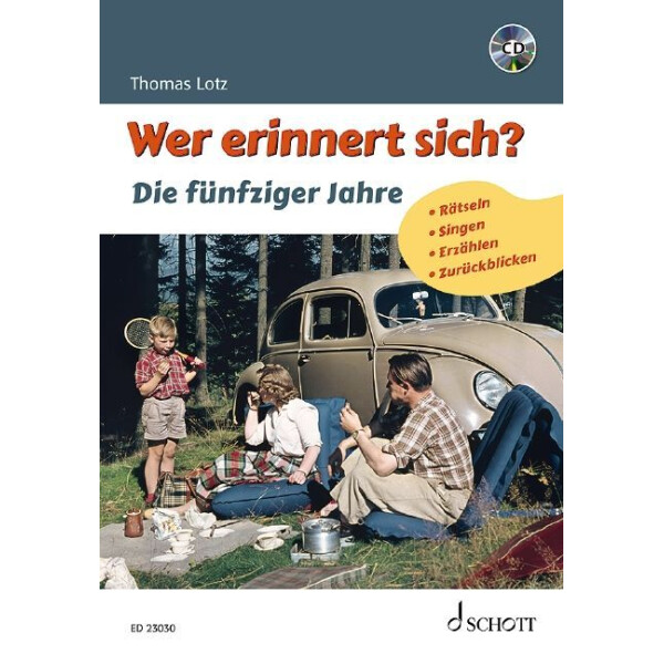 Wer erinnert sich? Die fünfziger Jahre (+CD)