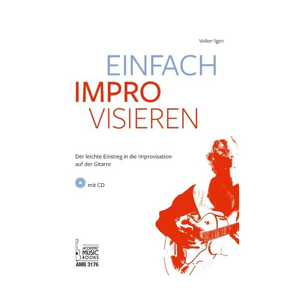 Einfach improvisieren (+CD):