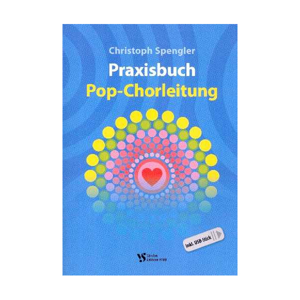 Praxisbuch Pop-Chorleitung (+USB-Stick)