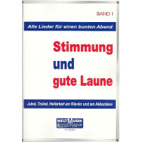 Stimmung und gute Laune Band 1: