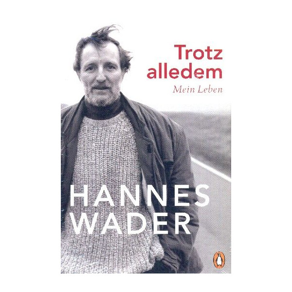 Trotz alledem Mein Leben