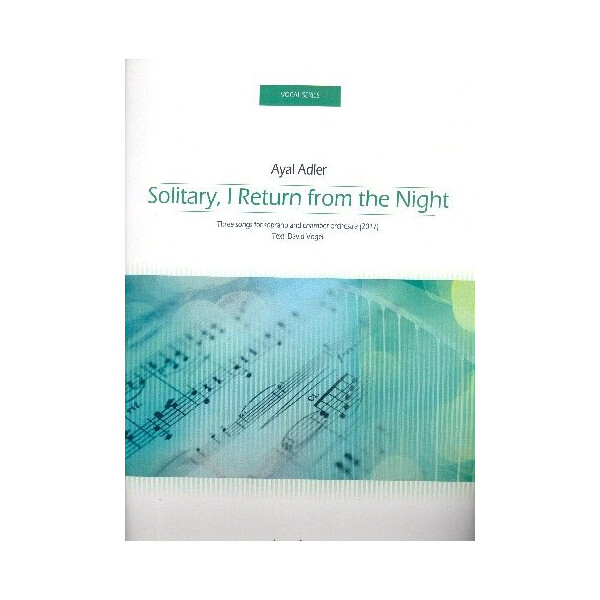 Solitary I return from the night