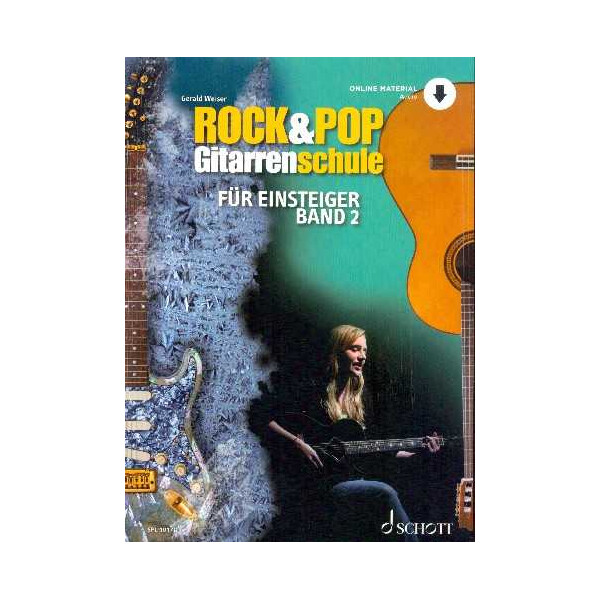 Rock- und Pop- Gitarrenschule für Einsteiger (+Download):