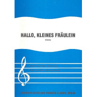 Hallo kleines Fräulein: