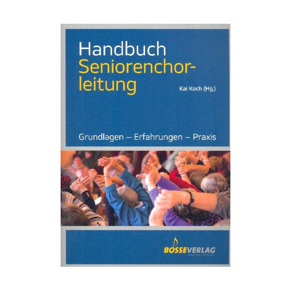 Handbuch Seniorenchorleitung