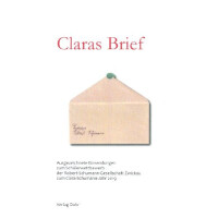 Claras Brief Ausgezeichnete Einsendungen zum Schülerwettbewerb der