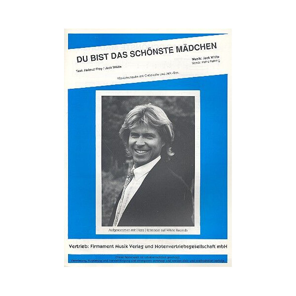 Du bist das schönste Mädchen: