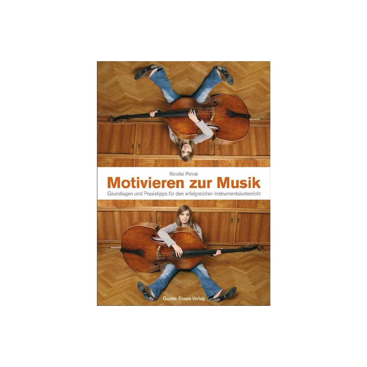 Motivieren zur Musik Grundlagen und