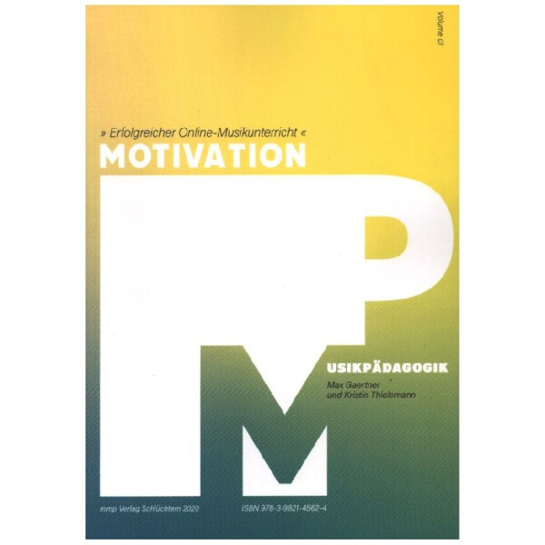 Motivation Musikpädagogik Band 1: Online-Unterricht