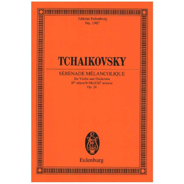 Sérénade Mélancolique b-Moll op.26 CW91