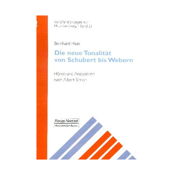Die neue Tonalität von Schubert bis Webern