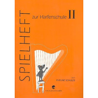 Harfenschule Band 2 Spielheft