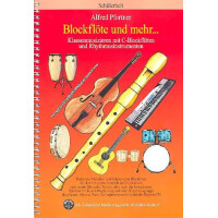 Blockflöte und mehr Schülerheft