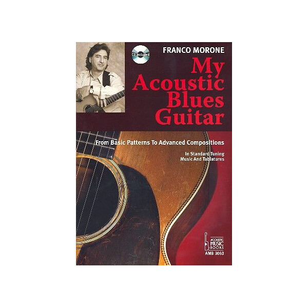 My acoustic Blues Guitar (+CD):