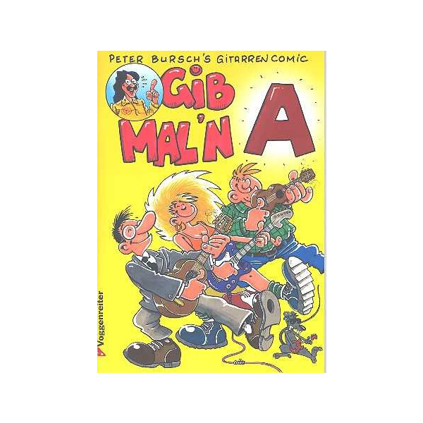 Gib mal n A Peter Burschs Gitarrencomic