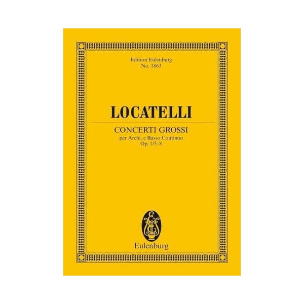 Concerti grossi op.1 Nr. 5-8 Studienpartitur