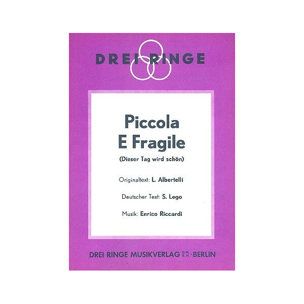 Piccola e Fragile: Einzelausgabe