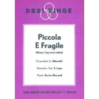 Piccola e Fragile: Einzelausgabe