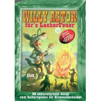 Willy Astor: Fürs Lacherfeuer