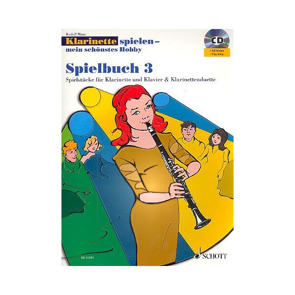 Klarinette spielen mein schönstes Hobby Spielbuch Band 3 (+CD)