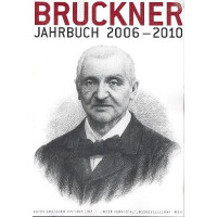 Bruckner Jahrbuch 2006-2010