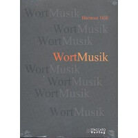 Wortmusik Erinnerungen und Erfahrungen eines Liedduo-Pianisten