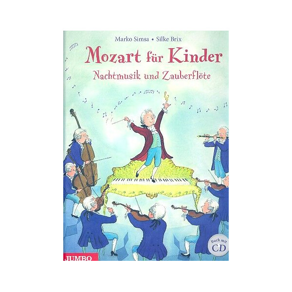 Mozart für Kinder (+CD)