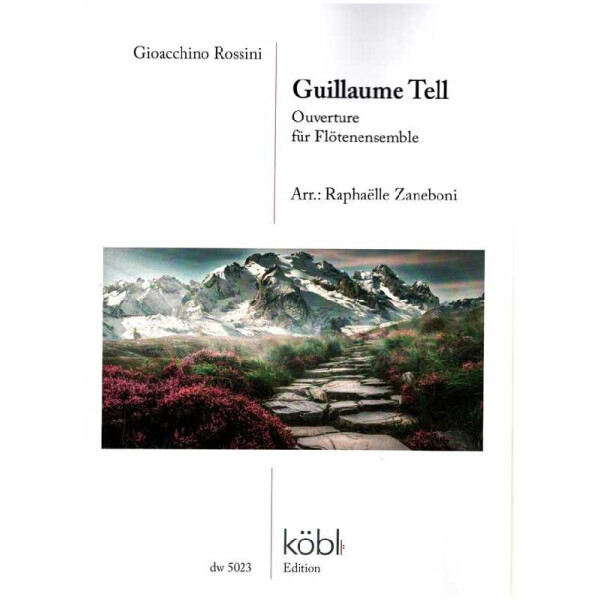 Guillaume Tell - Ouverture