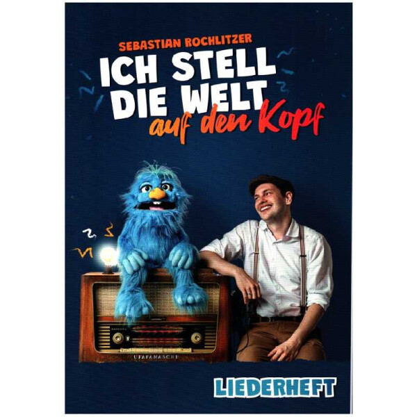 Ich stell die Welt auf den Kopf