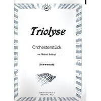 Triolyse für Orchester