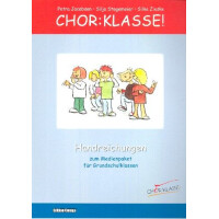 Chor - Klasse Handreichungen zum Medienpaket für Grundschulklassen