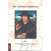 Das Lochamer Liederbuch Band 2